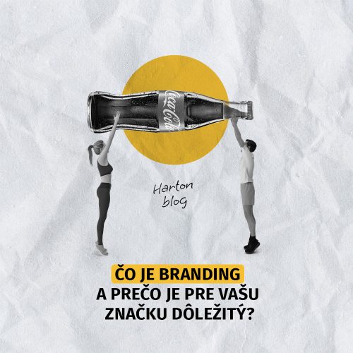 čo je branding a prečo je pre značku dôležitý?